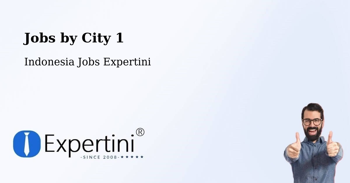 City Jobs in Indonesia - Expertini
